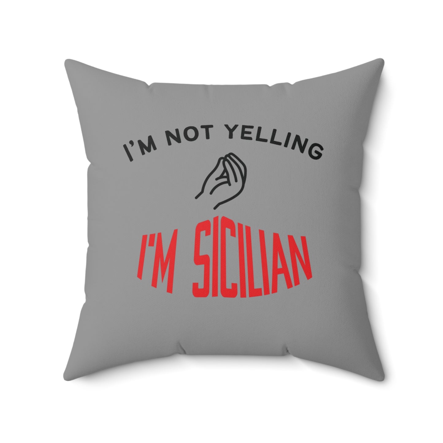 Sicilian Humor Decorative Pillow, Funny Throw Pillow, Gift for Italian Friends, Housewarming Decor, Couch Cushion