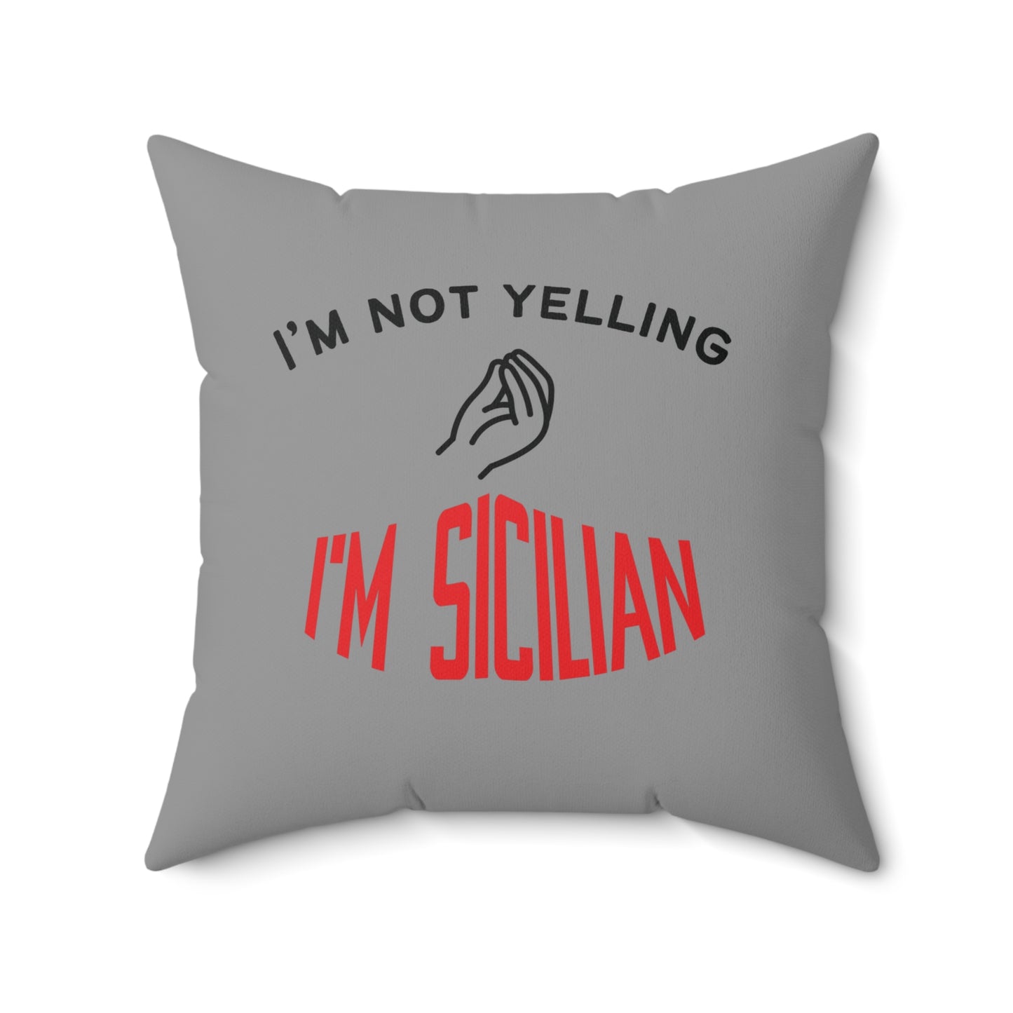 Sicilian Humor Decorative Pillow, Funny Throw Pillow, Gift for Italian Friends, Housewarming Decor, Couch Cushion