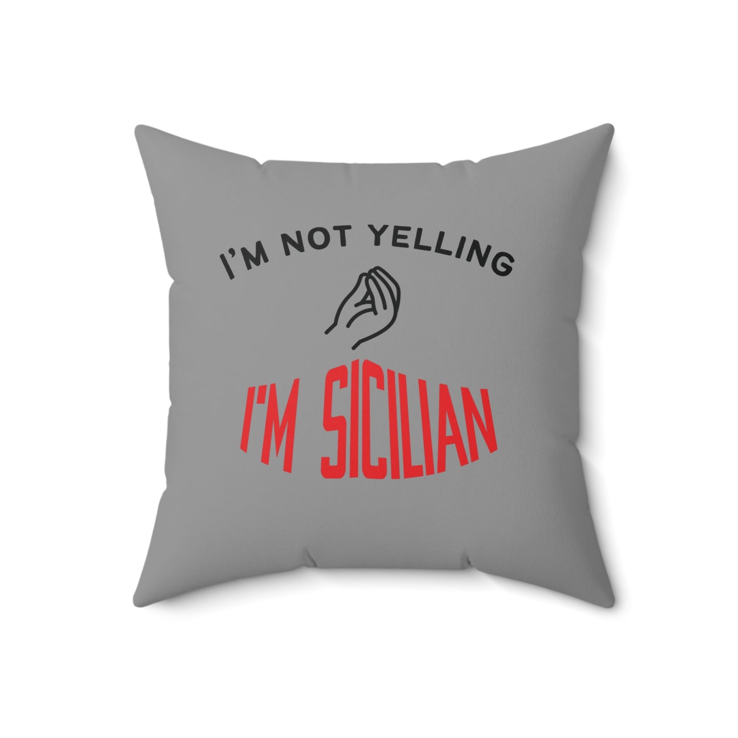 Sicilian Humor Decorative Pillow, Funny Throw Pillow, Gift for Italian Friends, Housewarming Decor, Couch Cushion