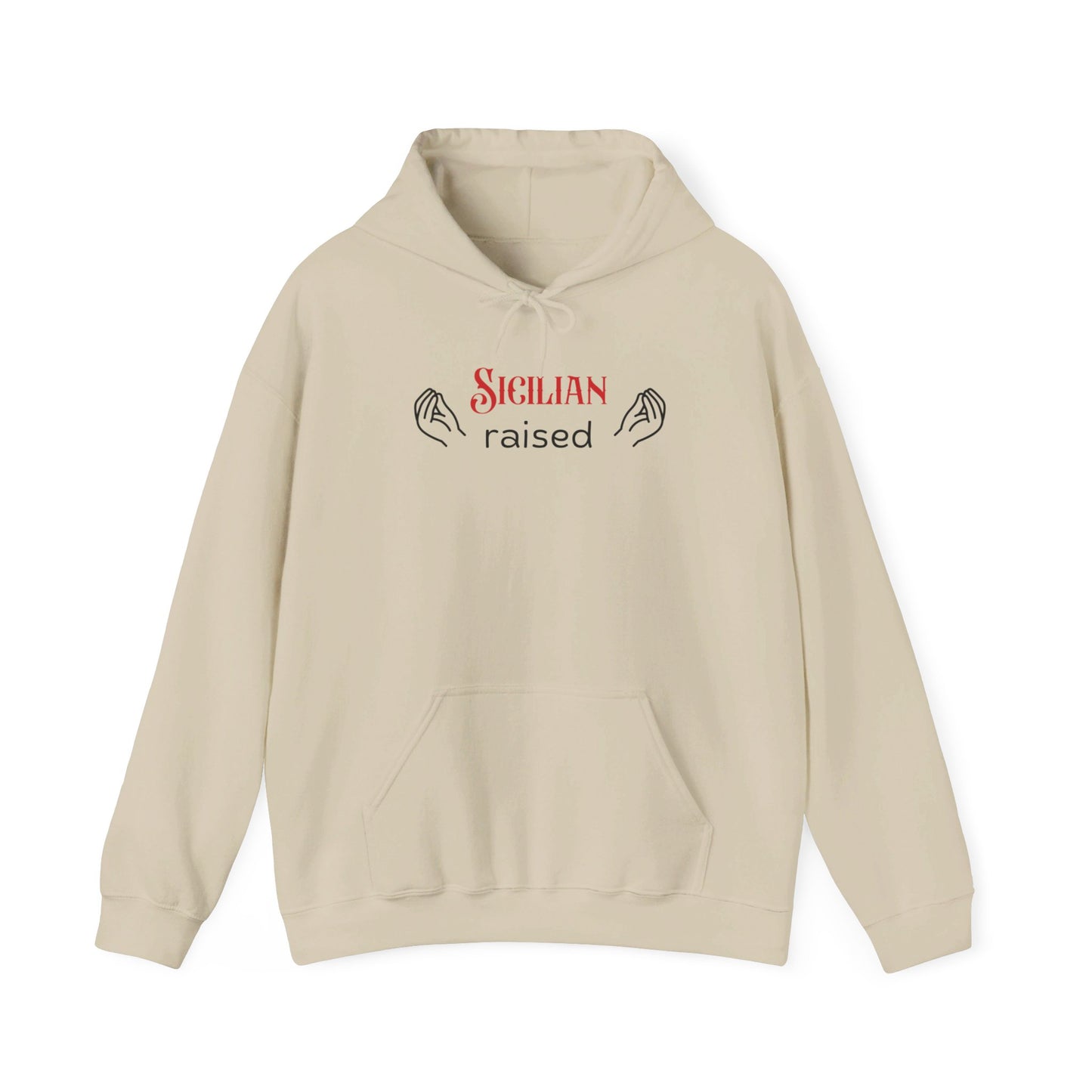 Unisex Hoodie Sweatshirt Sicilian Raised