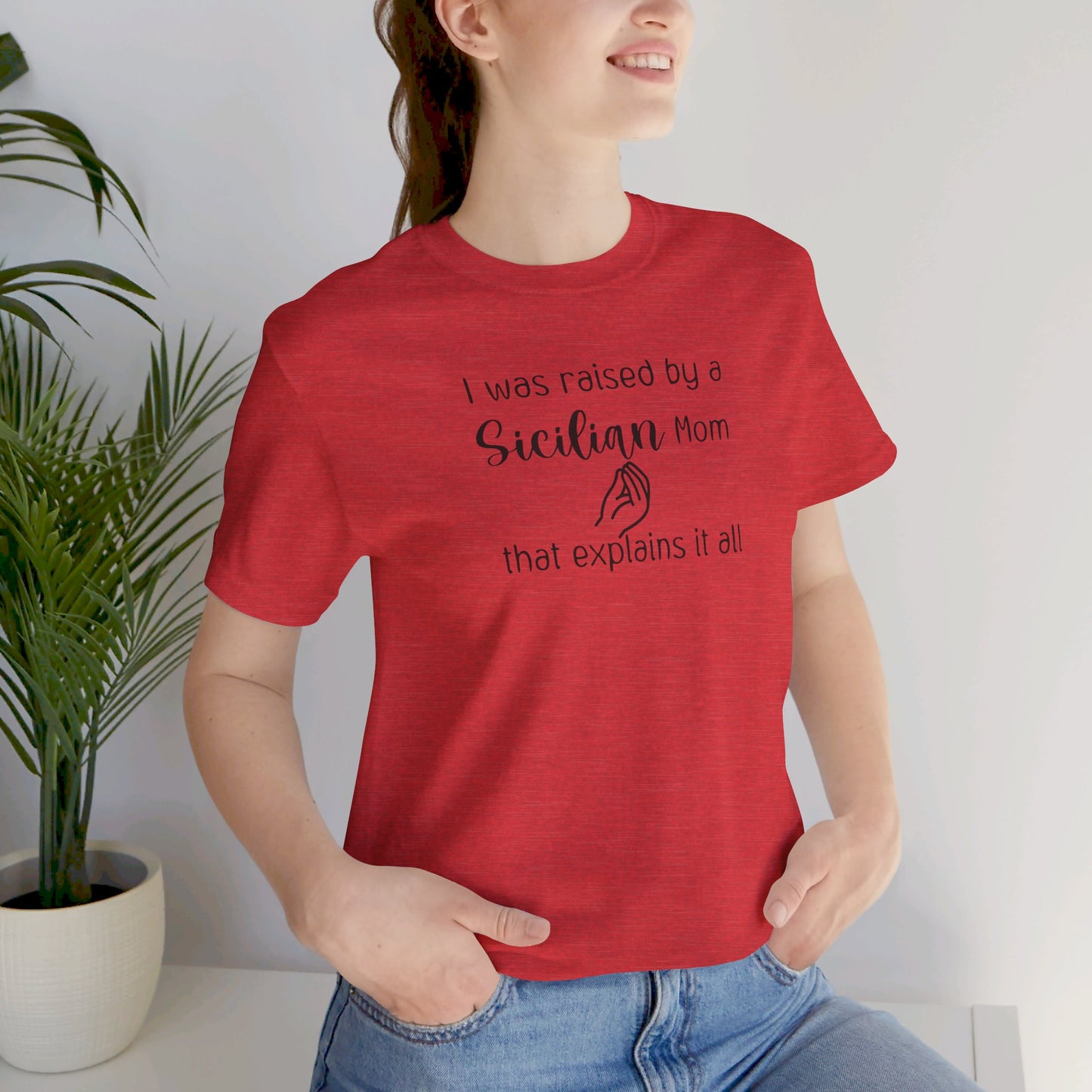 Humorous Adult Tshirt Sicilian Inspired