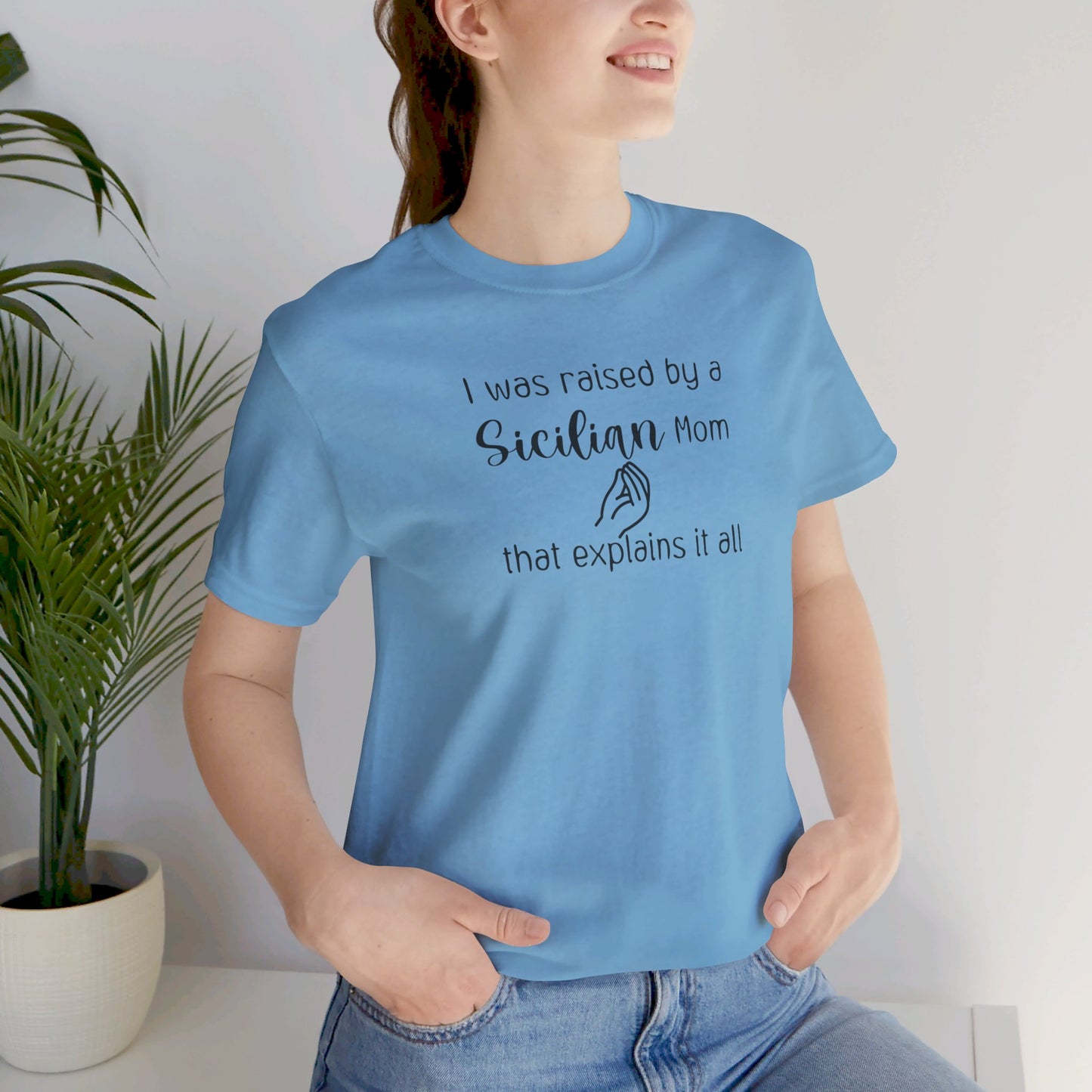 Humorous Adult Tshirt Sicilian Inspired