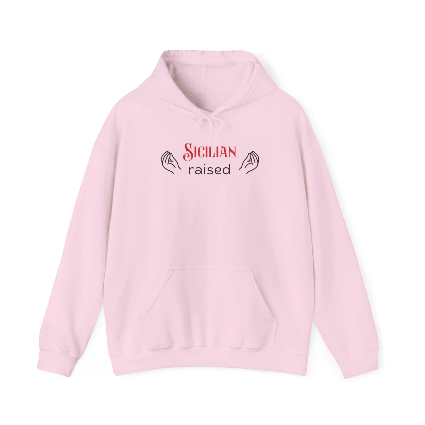 Unisex Hoodie Sweatshirt Sicilian Raised