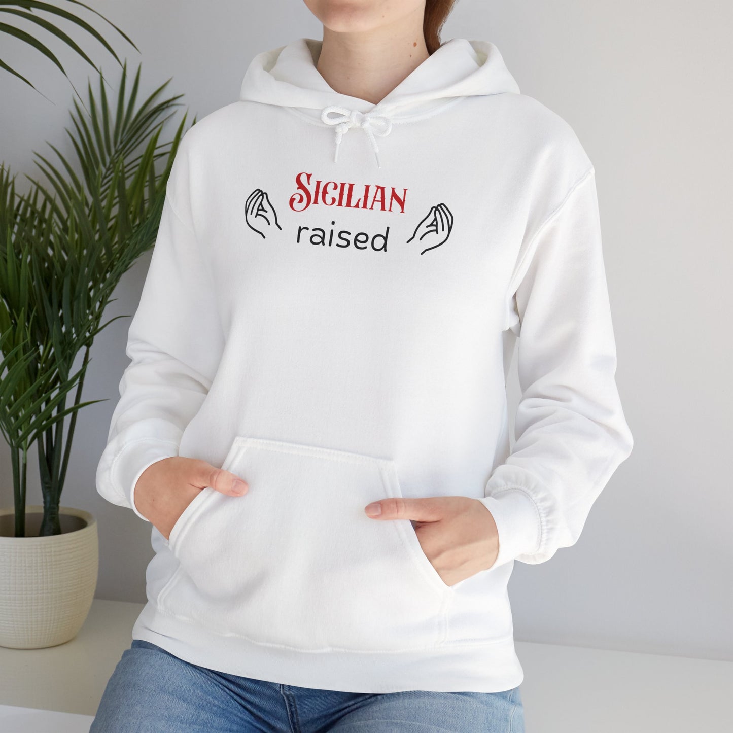 Unisex Hoodie Sweatshirt Sicilian Raised