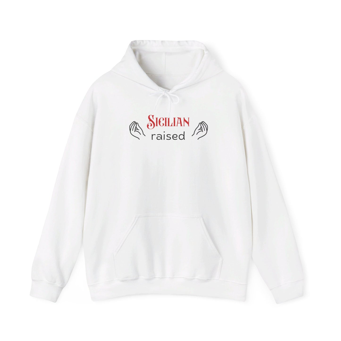 Unisex Hoodie Sweatshirt Sicilian Raised